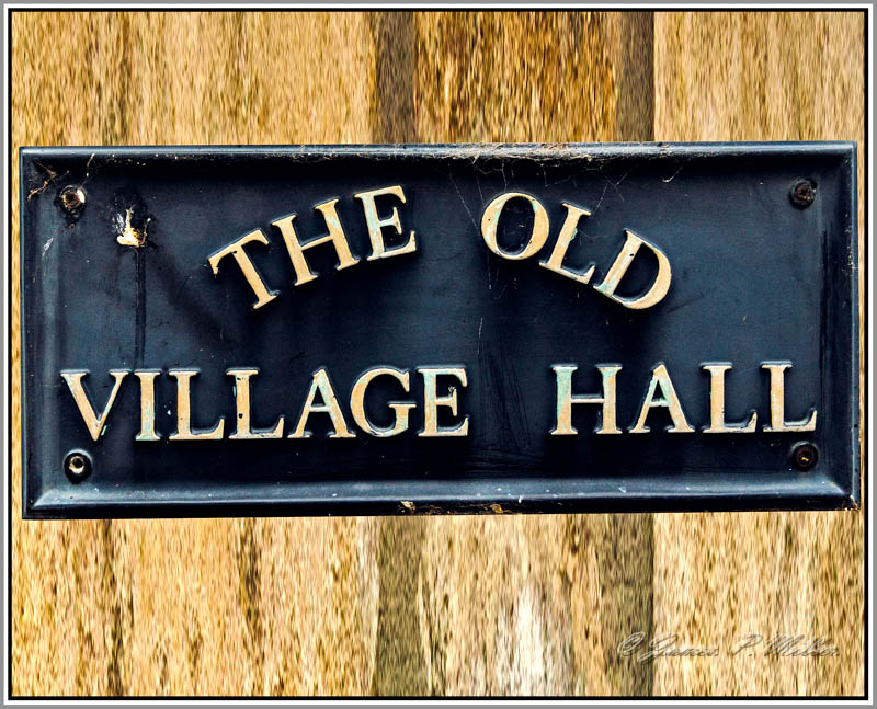 Sign, Apethorpe Old Village Hall, Apethorpe, Northamptonshire, England.